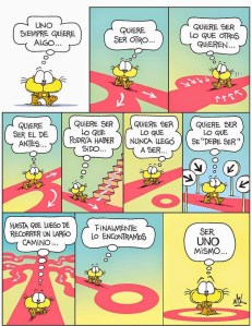 Si quiere ser algo, lo mejor es ser tú. ¡Quiérete!