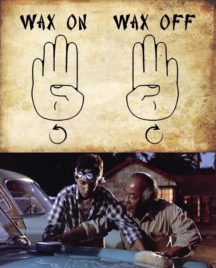 wax-on-wax-off