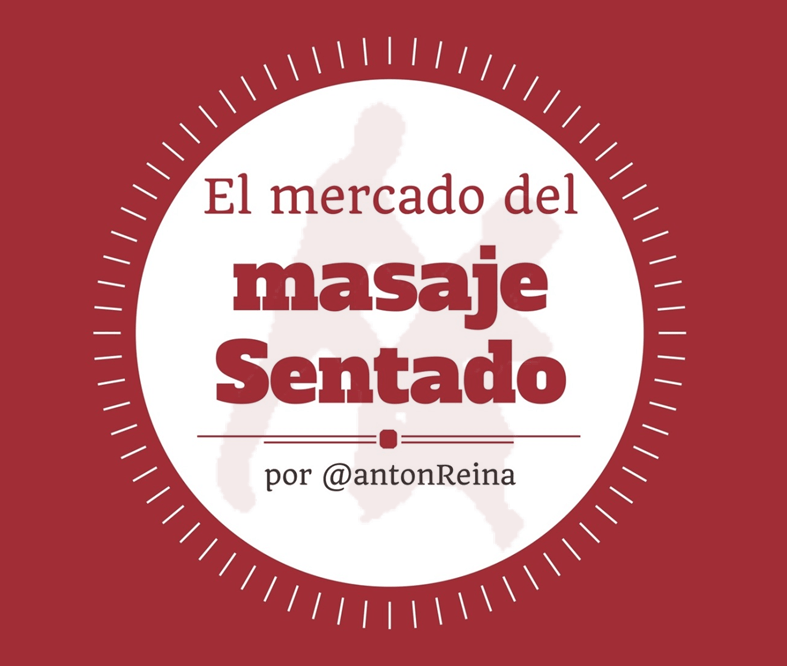 El mercado del masaje sentado. @antonReina